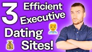 Best Dating Sites for Executives [Meet Professionals]