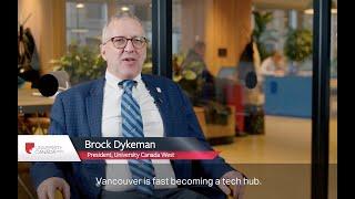 Vancouver - a Global Tech Hub | UCW’s Vision by Brock Dykeman