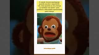 Será meme?  #shorts #shortvideo #memes #pedagogia #psicopedagogia