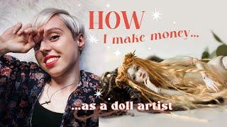 How I make money as a full-time doll artist (with numbers)