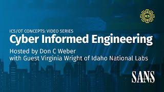 Cyber Informed Engineering | SANS ICS Concepts