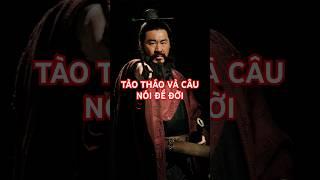 Tào Tháo: Những câu nói hay và ý nghĩa #trietlycoxua #nhungcaunoihay #caunoihay #taothao #shorts