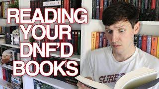 I READ YOUR DNF'D BOOKS 