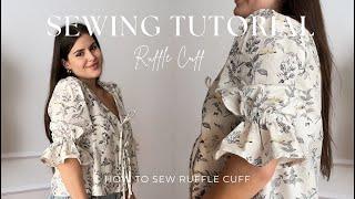 DIY How to Sew Ruffle Cuff | Step-by-Step Sewing Tutorial | Sewing Tips And Tricks