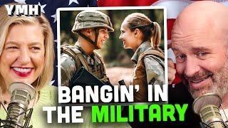 Joining The Military Is The Best Way To Get Laid | YMH Highlight