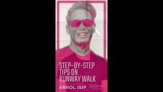 ModelHunt Virtual Academy | Step-By-Step Tips on Runway Walk | Errol Isip