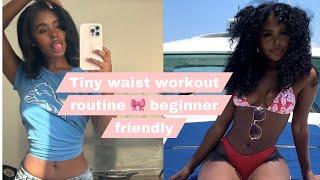 Summer body series # 1: The easiest tiny waist routine you’ll ever do