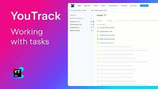 YouTrack. Working with tasks