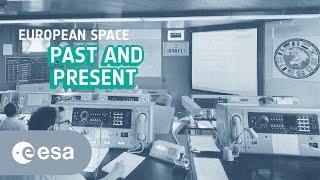 European Space Agency past & present