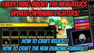 How to Craft Relics and the new Demonic Rimuru !!! - Everything about the New AFS Update!!!