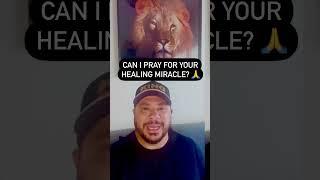 Prayer For Healing Miracle