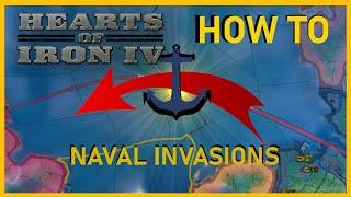 Hearts of Iron IV - Naval Invasion Guide 2022 [1.12]