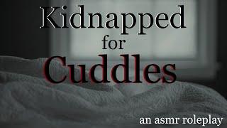 Yandere Best Friend Kidnaps You for Cuddles ASMR Roleplay -- (Female x Listener) (Gender Neutral)