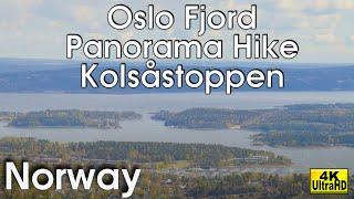 Oslofjord Panorama Hike: Tour to Kolsåstoppen, Norway 4K  (feat. Xplore Norway)