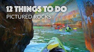 Pictured Rocks - 12 Things to Do! (America's First National Lakeshore)