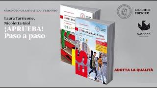 Laura Tarricone, Nicoletta Giol - ¡APRUEBA! | Corso di spagnolo per la secondaria di II grado