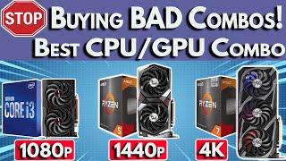 STOP Buying Bad Combos! Best CPU and GPU Combo 2022