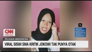 Viral Siswi SMA Kritik Jokowi Tak Punya Otak