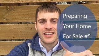 Preparing Your Home To Sell #5 | Maximizing Profit