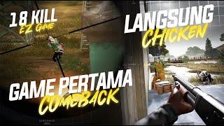 DARI DULU SKILL GAK PERNAH TURUN !!  GAME PERTAMA COMEBACK LANGSUNG CHICKECN !!#pubg