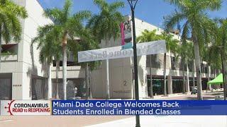 Miami Dade College Welcomes Back Students Enrolled In Blended Classes