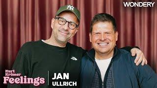 Jan Ullrich: Das ist der Mut | 86 | Kurt Krömer - Feelings | Podcast