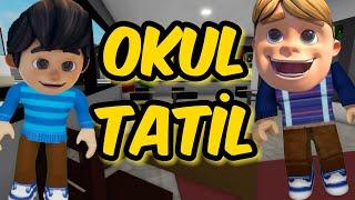 OKULLAR TATİLE GİRDİ! ROBLOX TAYFA (Roblox Brookhaven Rp)