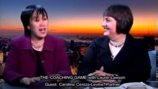 The Coaching Game with Laurie Lawson and Caroline Ceniza Levine