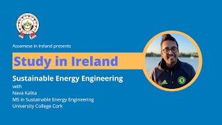 MS in Sustainable Energy with Nava Kalita | Study in Ireland