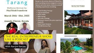 TARANG Wellness Retreat: Reconnect, Recharge & Transform!