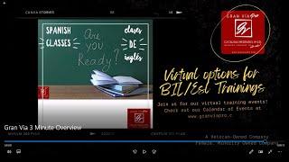 Gran Via 3 Minute Overview Bilingual 164, BTLPT 190 and ESL 154 Texes Preparation for Certification