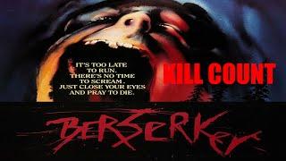 Berserker 1987 Kill Count