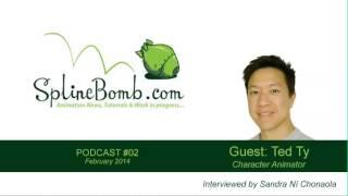 SplineBomb Podcast #02  - Ted Ty