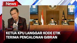 DKPP Vonis Ketua KPU, Kuasa Hukum TPDI: Penetapan Gibran Melanggar Etika - Breaking News 05/02