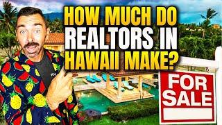 How Much Do Realtors Make In Hawaii {2023} || Being a Real Estate Agent in Hawaii (Living in Hawaii)