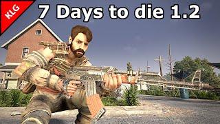 РЕЙД В ЗОНУ ПУСТОШЬ ► 7 Days To Die ► V1.2 b27 EXP