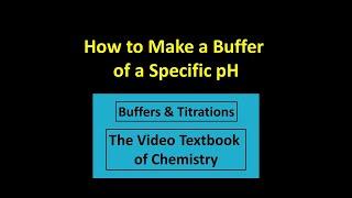 How to Make a Buffer of a Specific pH