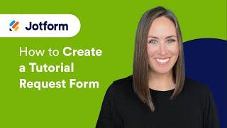 How to Create a Tutorial Request Form