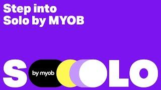 Step into Solo by MYOB