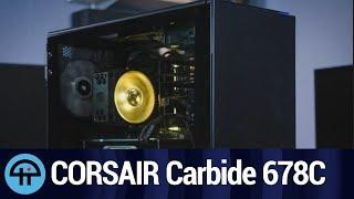 CORSAIR Carbide 678C ATX Case Review