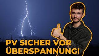 Warum Überspannungsschutz bei Solaranlagen so WICHTIG ist? | PV Anlage Überspannungsschutz Erklärung