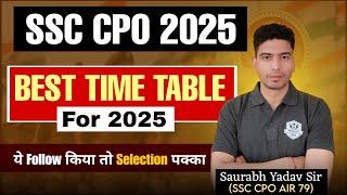 SSC CPO 2025 Preparation Strategy | SSC CPO Best Books Teacher Time Table 2025 | SSC CPO Vacancy