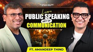 How to communicate effectively | Art of Public Speaking | ft. @AmandeepThind | Dr Ysr Podcast