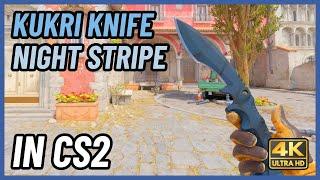  CS2 Kukri Knife Night Stripe | CS2 Knife In-Game Showcase [4K]