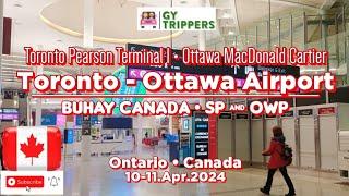 TORONTO PEARSON T1- OTTAWA MACDONALD CARTIER - AIRPORT TRANSFER - ONTARIO - CANADA - 10 & 11.Apr.24