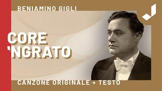 Beniamino Gigli - Core 'Ngrato