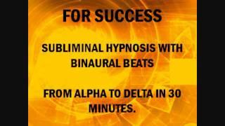 Program Your Subconscious Mind For Success With Subliminal Hypnosis & Brain Entrainment