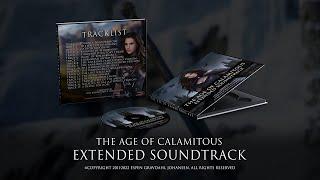 The Age of Calamitous - Extended Soundtrack Teaser