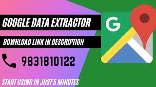 Google Extractor Free Download l Google Map Data Extractor 2024 l Download Link Available