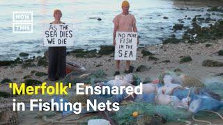 Extinction Rebellion ‘Merfolk’ Demand Ocean Protections